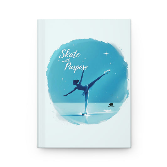 Inspiring Skate Journal - 'Skate with Purpose' Hardcover